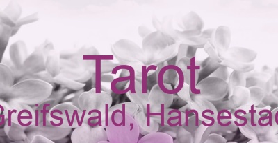 Tarot Greifswald, Hansestadt | Top-Experten für Kartenlegen, Wahrsagen, Hellsehen, Zukunftsdeutung.